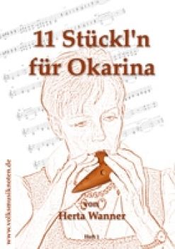 11 Okarina St&uuml;cke von Herta Wanner