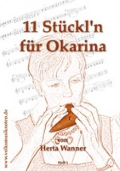 11 Okarina Stücke von Herta Wanner
