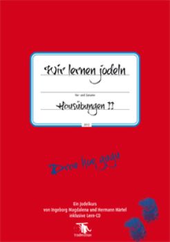 Wir lernen jodeln Haus&uuml;bungen II