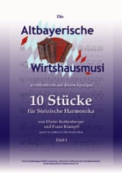 10 St&uuml;cke der Altbayerischen Wirtshausmusi