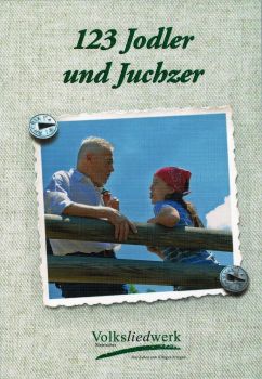 123 Jodler und Juchezer