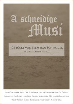 A schneidige Musi